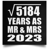 72nd Anniversary Square Root of 5184 Years As Mr & Mrs 2023 - Poster Square