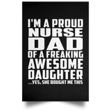 Proud Nurse Dad Of Awesome Daughter - Poster Portrait