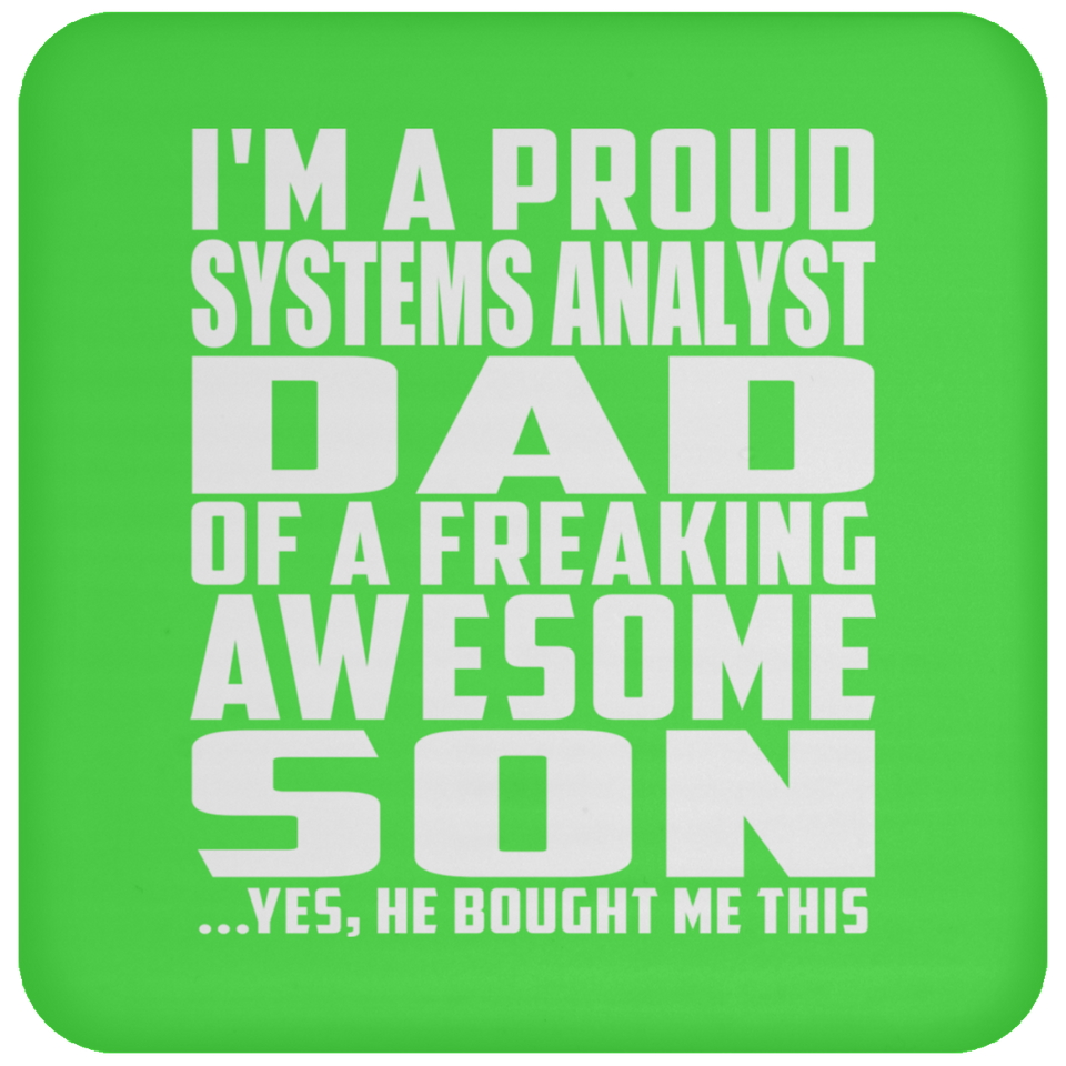 Proud Systems Analyst Dad Of Awesome Son - Drink Coaster