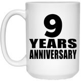 9th Anniversary 9 Years - 15 Oz Coffee Mug