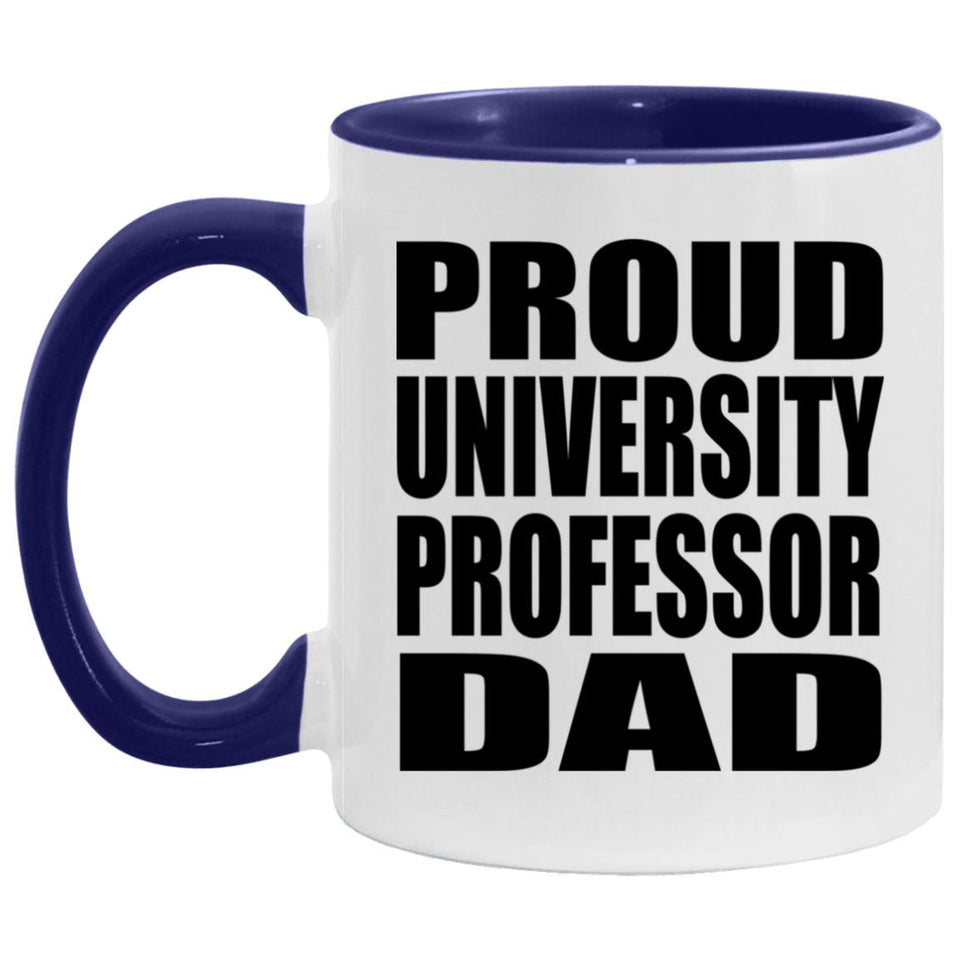 Proud University Professor Dad - 11oz Accent Mug Purple