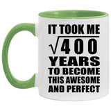 20th Birthday Took Square Root of 400 Years To Awesome - 11oz Accent Mug Green