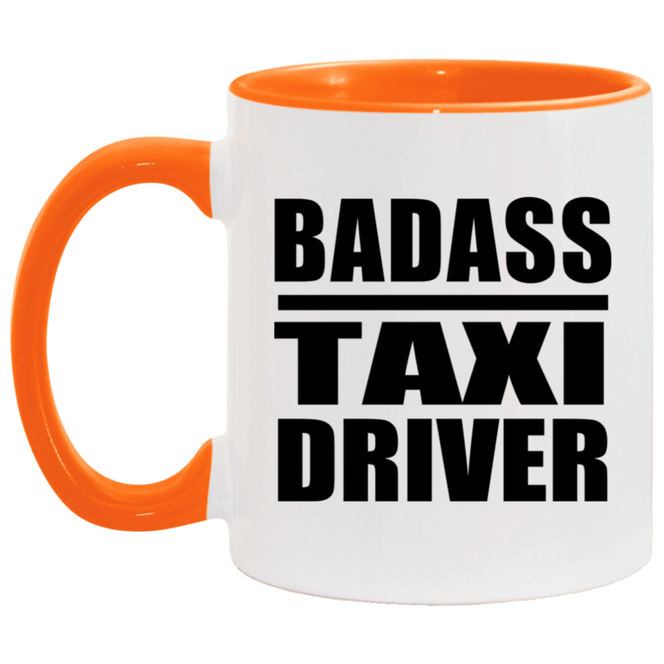 Badass Taxi Driver - 11oz Accent Mug Orange
