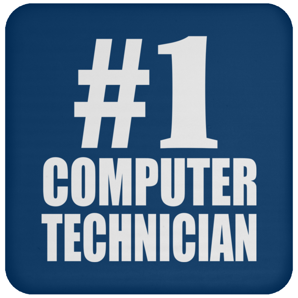 Number One #1 Computer Technician - Drink Coaster