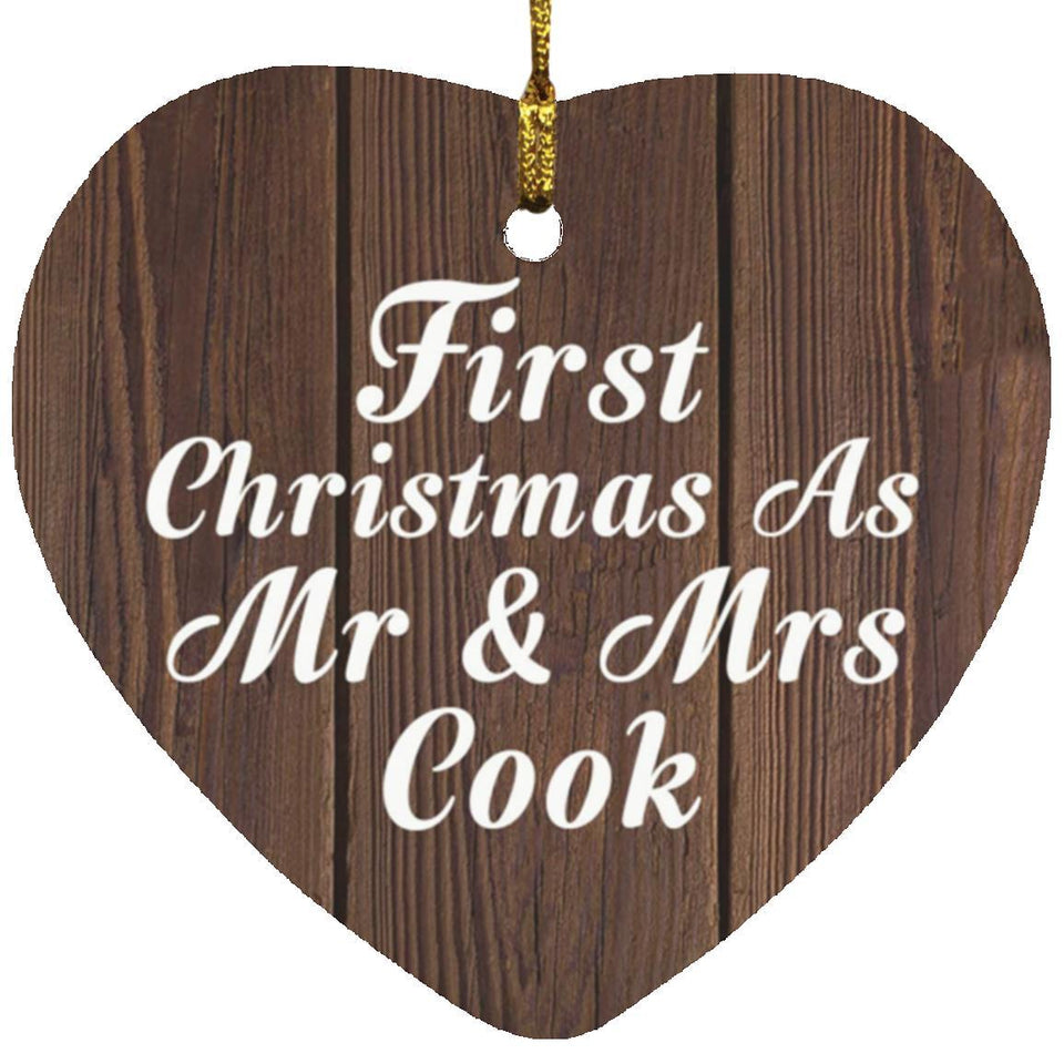 First Christmas As Mr & Mrs Cook - Heart Ornament D