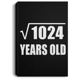 32nd Birthday Square Root of 1024 Years Old - Canvas Portrait