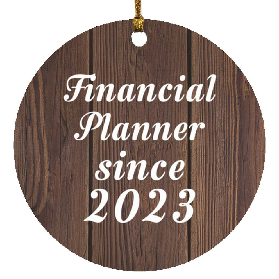 Financial Planner Since 2023 - Circle Ornament D