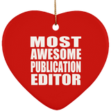 Most Awesome Publication Editor - Heart Ornament