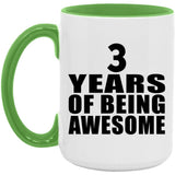 3rd Birthday 3 Years Of Being Awesome - 15oz Accent Mug Green