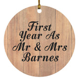 First Year As Mr & Mrs Barnes - Circle Ornament C