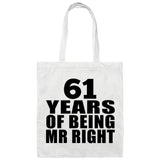 61st Anniversary 61 Years Of Being Mr Right - Tote Bag White