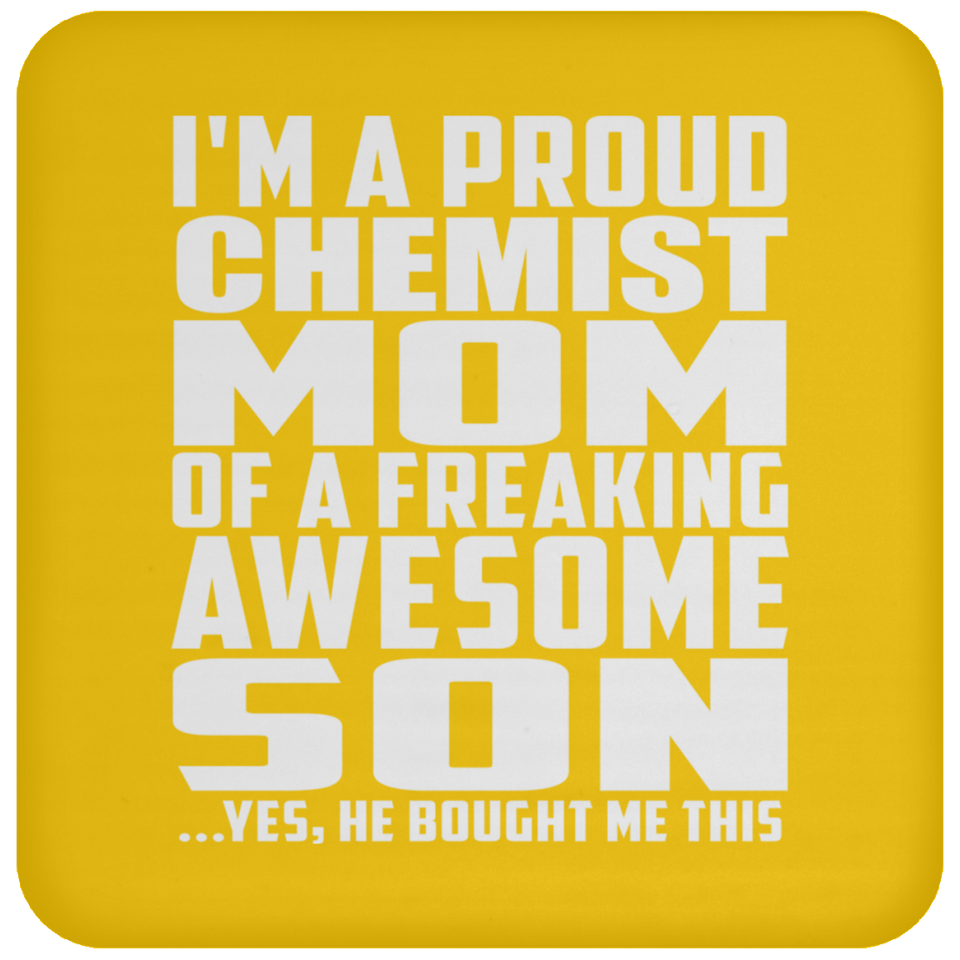 Proud Chemist Mom Of Awesome Son - Drink Coaster