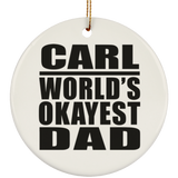 Carl World's Okayest Dad - Circle Ornament