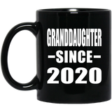 Granddaughter Since 2020 - 11oz Coffee Mug Black