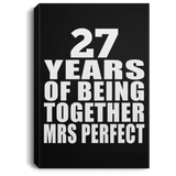27th Anniversary 27 Years Of Being Mrs Perfect - Canvas Portrait