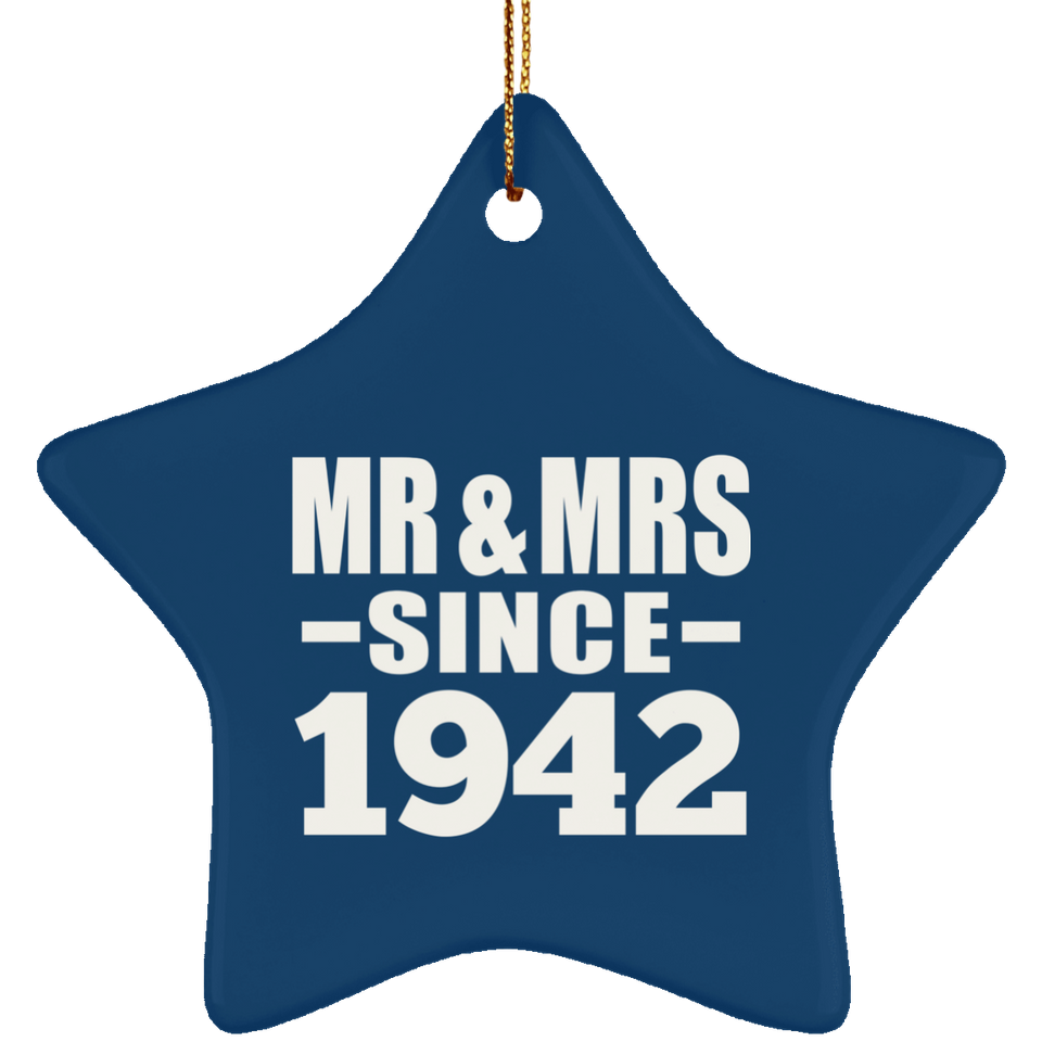 82nd Anniversary Mr & Mrs Since 1942 - Star Ornament