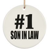Number One #1 Son In Law - Circle Ornament