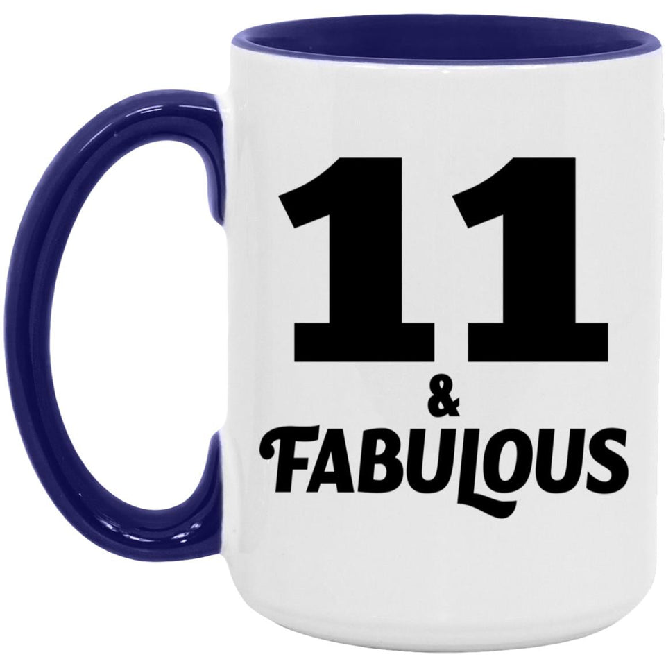 11th Birthday 11 & Fabulous - 15oz Accent Mug Purple