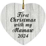 First Christmas With My Mamaw 2024 - Heart Ornament F