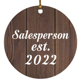 Salesperson Established Est. 2022 - Circle Ornament D