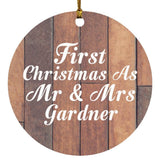 First Christmas As Mr & Mrs Gardner - Circle Ornament E