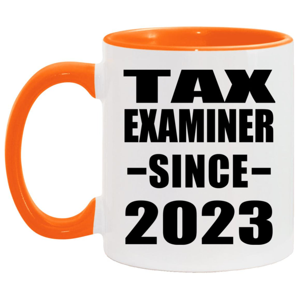 Tax Examiner Since 2023 - 11oz Accent Mug Orange