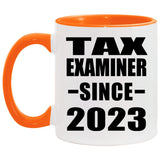 Tax Examiner Since 2023 - 11oz Accent Mug Orange