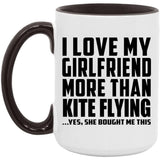 I Love My Girlfriend More Than Kite Flying - 15oz Accent Mug Black