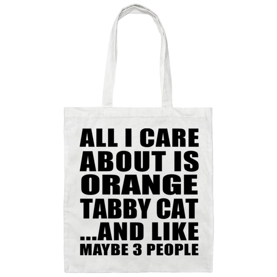 All I Care About Is Orange Tabby Cat - Tote Bag White