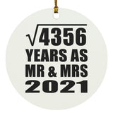 66th Anniversary Square Root of 4356 Years As Mr & Mrs 2021 - Circle Ornament