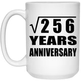 16th Anniversary Square Root of 256 Years Anniversary - 15oz Coffee Mug