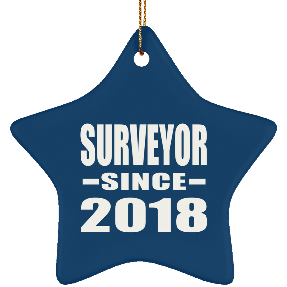 Surveyor Since 2018 - Star Ornament