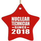Nuclear Technician Since 2018 - Star Ornament