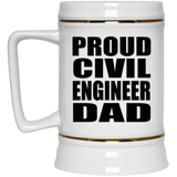 Proud Civil Engineer Dad - Beer Stein