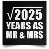 45th Anniversary Square Root of 2025 Years As Mr & Mrs - Poster Square
