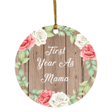 First Year As Mama - Circle Ornament B
