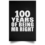 100th Anniversary 100 Years Of Being Mr Right - Poster Portrait