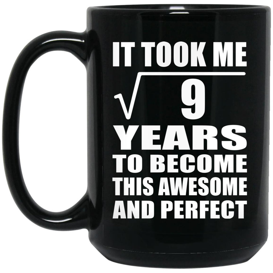 3rd Birthday Took Square Root of 9 Years To Awesome - 15oz Coffee Mug Black