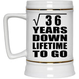 6th Anniversary Square Root of 36 Years Lifetime To Go - Beer Stein