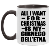 All I Want For Christmas Is My Cirneco Dell'etna - 11oz Accent Mug Black