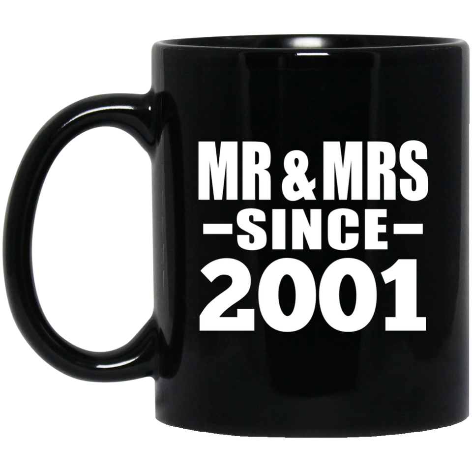 23rd Anniversary Mr & Mrs Since 2001 - 11 Oz Coffee Mug Black