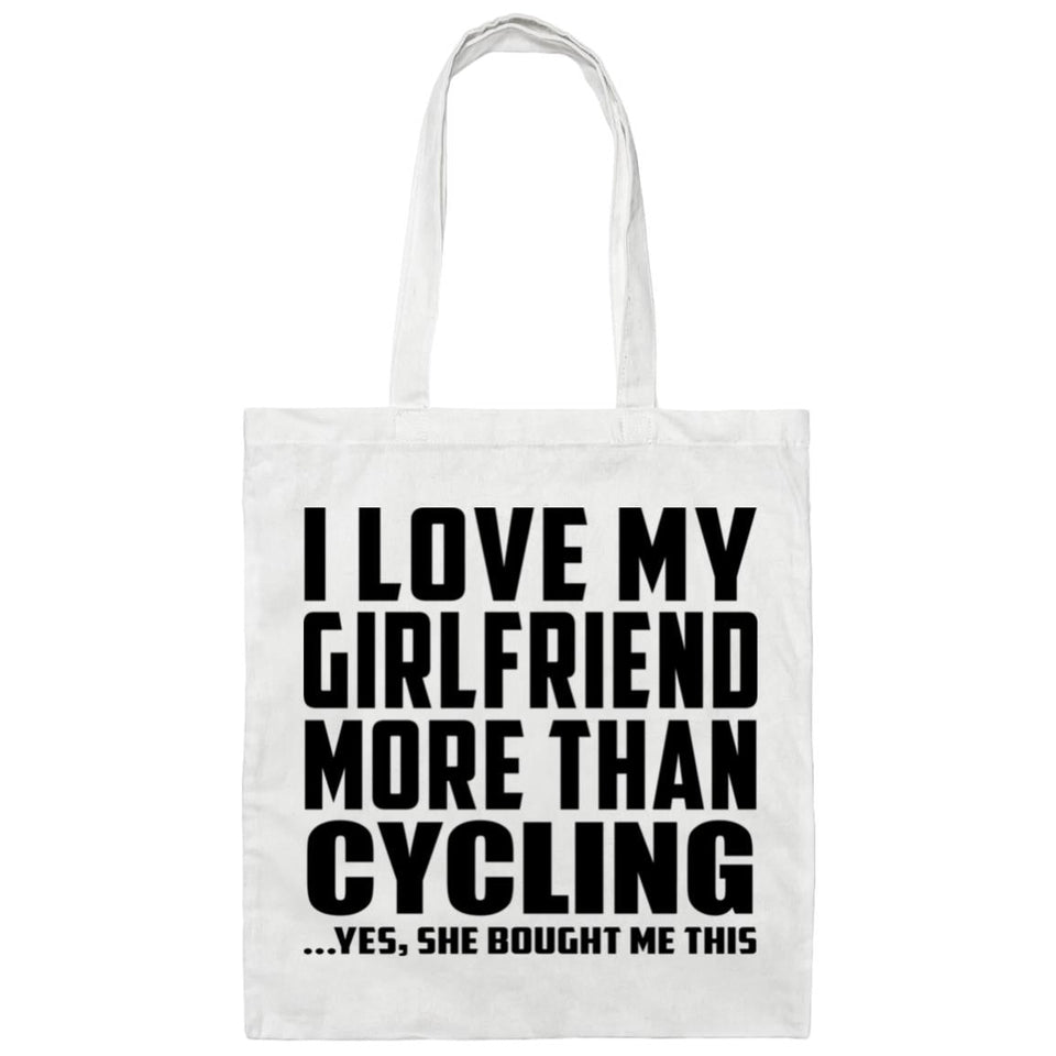 I Love My Girlfriend More Than Cycling - Tote Bag White