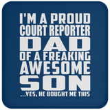 Proud Court Reporter Dad Of Awesome Son - Drink Coaster