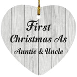 First Christmas As Auntie & Uncle - Heart Ornament F