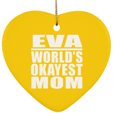 Eva World's Okayest Mom - Heart Ornament