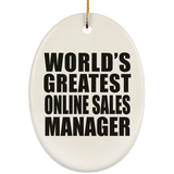 World's Greatest Online Sales Manager - Oval Ornament