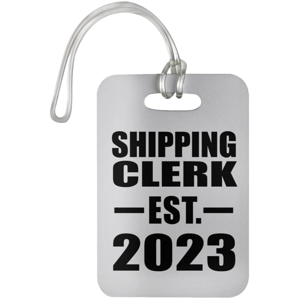 Shipping Clerk Established EST. 2023 - Luggage Bag Tag