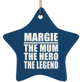 Margie The Mum The Hero The Legend - Star Ornament