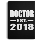 Doctor Est. 2018 - Canvas Portrait