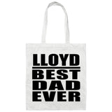 Lloyd Best Dad Ever - Tote Bag White